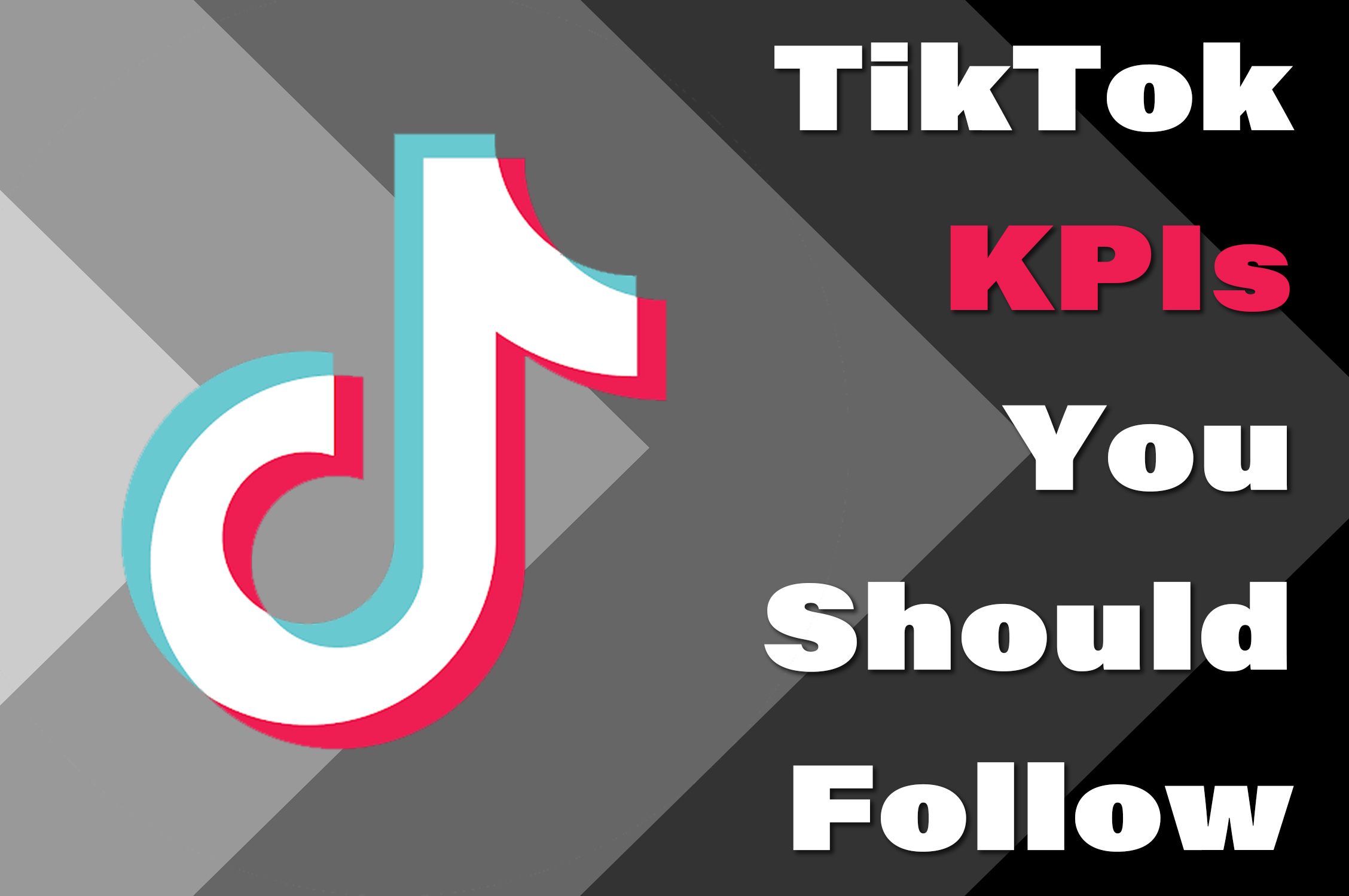 TikTok KPIs