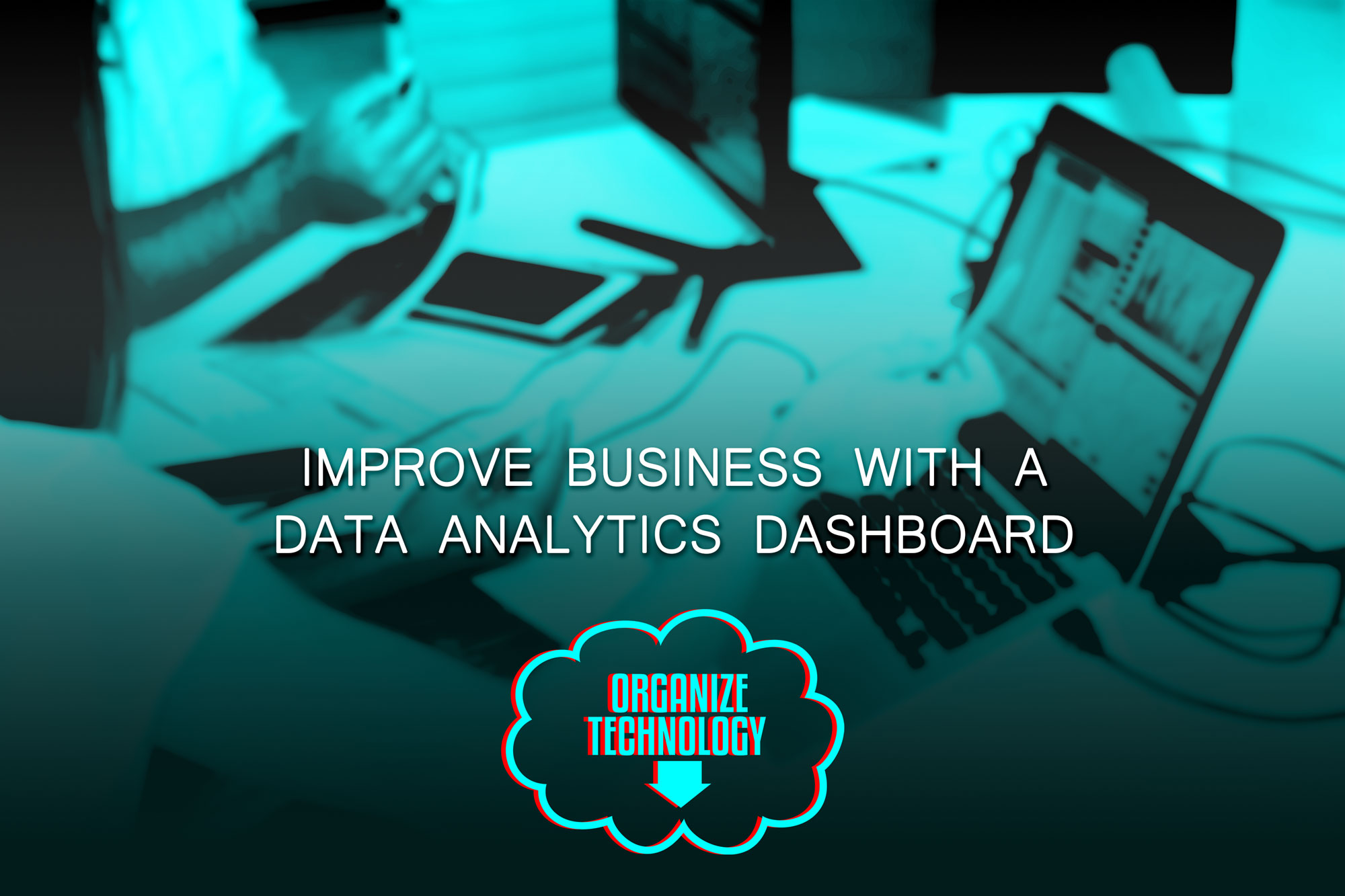 improve-business-with-a-data-analytics-dashboard